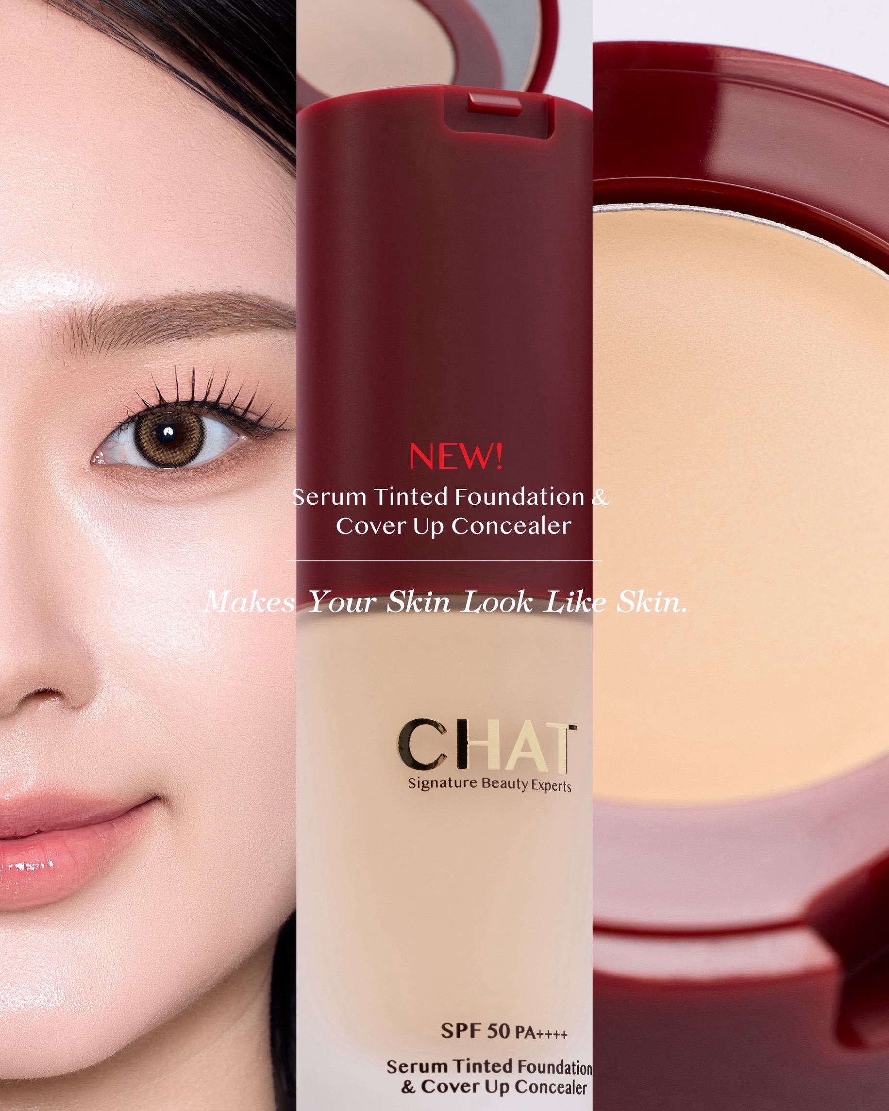 CHAT SERUM TINTED FOUNDATION & COVER UP CONCEALER  (ฉัตรรองพื้นเซรั่มทินท์ แอนด์ คัฟเวอร์อัพคอนซีลเลอร์ )